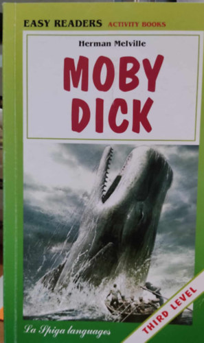 Moby Dick (Easy Readers Activity Books)(La Spiga languages)/Third level)