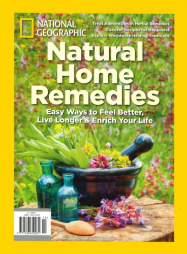 National Geographic: Natural Home Remedies Magazine, Health, Healing, Herbal