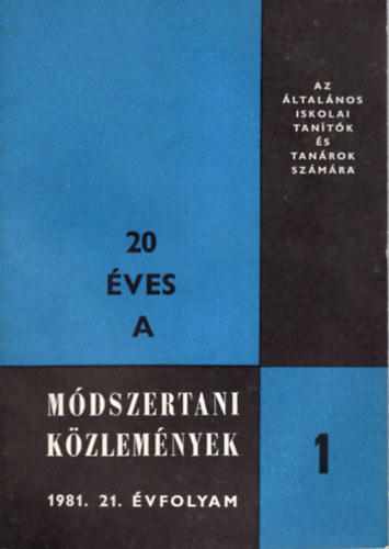 Dr. dobcsnyi Ferenc  (szerk.) - Mdszertani kzlemnyek 1981/1-5. szm (teljes vfolyam)