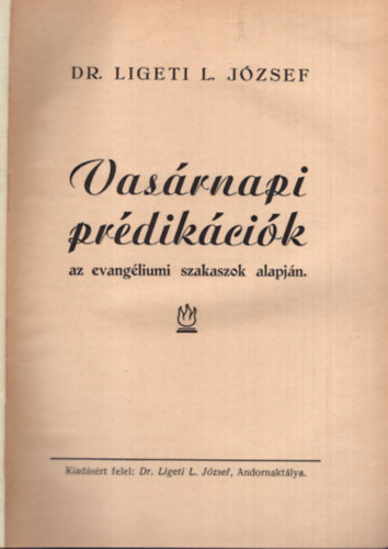 Vasrnapi prdikcik az evangliumi szakaszok alapjn ( csak az I. ktet ) -ritka