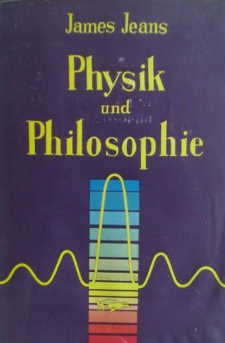 Physik und Philosophie