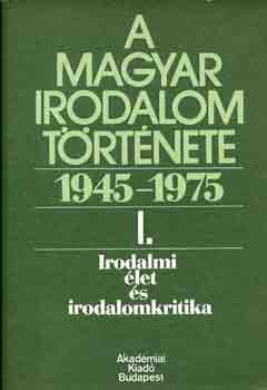A magyar irodalom trtnete 1945-1975 I-VI.