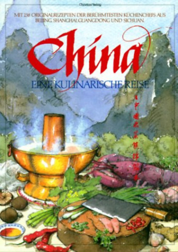 China: Eine Kulinarische Reise