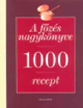 A fzs nagyknyve - 1000 recept