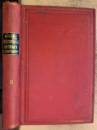 Magyarorsz�g t�rt�nete II. J�zsef kor�ban II. (1885)