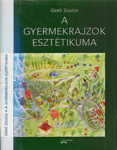 A gyermekrajzok eszttikuma