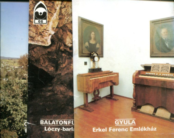 3 db Korok-T�jak-M�zeumok kisk�nyvt�r: Gyula (Erkel Ferenc eml�kh�z) - Gy�ngy�spata (Pl�b�niatemplom) - Balatonf�red (L�czy barlang)