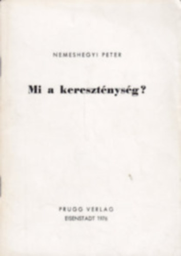 Mi a keresztnysg ?