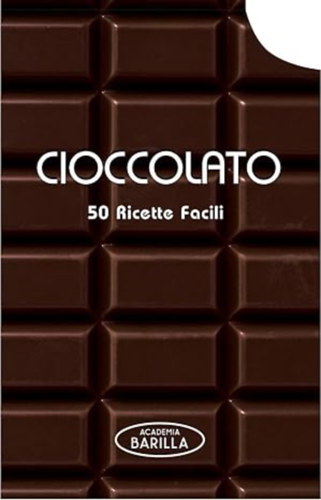 Cioccolato. 50 ricette facili