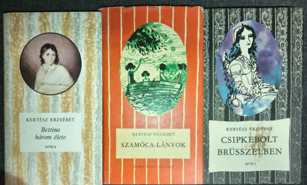 Bettina h�rom �lete + Szam�ca-l�nyok + Csipkebolt Br�sszelben(Cs�kos K�nyvek ifj�s�gi k�nyvcsomag a 12-16. �ves koroszt�ly sz�m�ra)