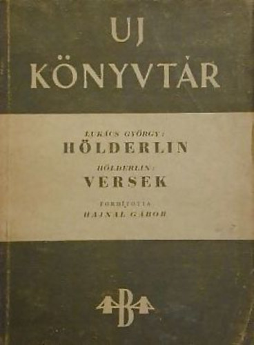 Hlderlin (Lukcs Gyrgy)  - Versek (Hlderlin)