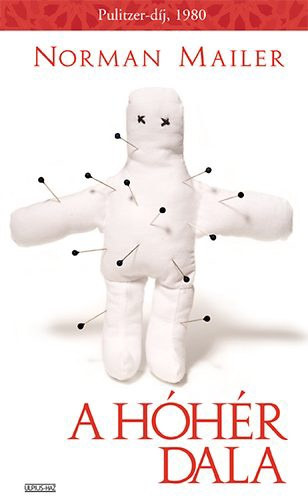 Norman Mailer - A hhr dala II.