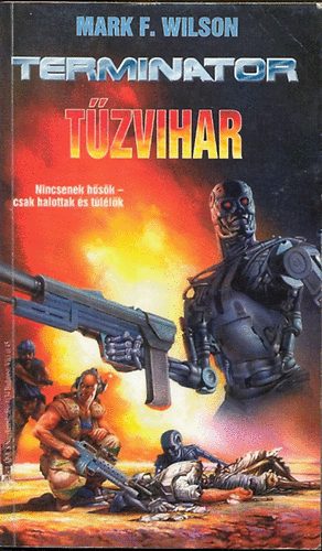 Tzvihar (Hallzna-tetralgia 4.) (Terminator 8.)