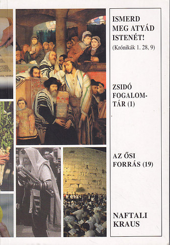 Ismerd meg atyd istent! (zsid fogalomtr)