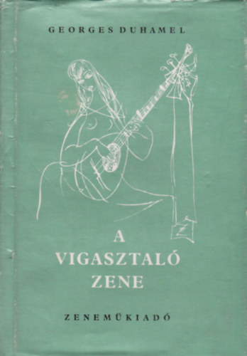 A vigasztal zene