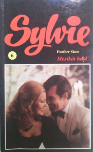 Heather Shaw - Mexiki hold (Sylvie)