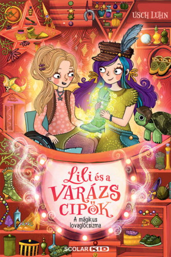 A mgikus lovaglcsizma - Lili s a varzscipk 7.