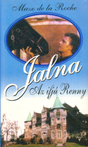 Jalna - Az ifj Renny