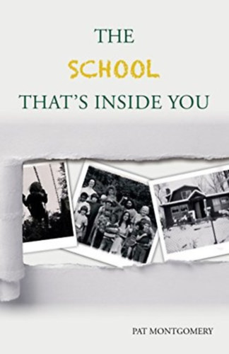The School That's Inside You