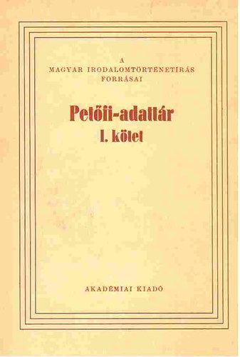 Kiss J�zsef - Pet�fi-adatt�r I-II.