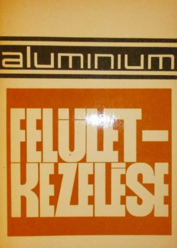 Az alum�nium fel�letkezel�se