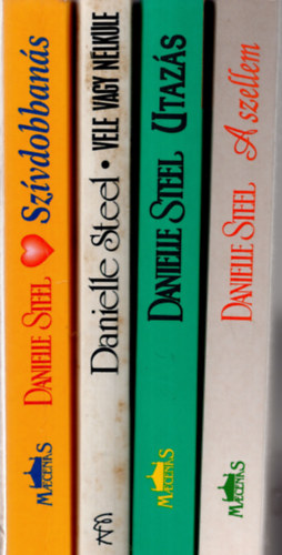 Danielle Steel - 4 db  Daniell Steel knyv  ( Vele vagy nlkle + Utazs + A szellem + Szvdobbans )