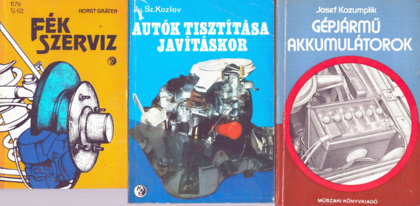 3 db Mszaki: Fk szerviz + Gpjrm akkumultorok + Autk tiszttsa javtskor