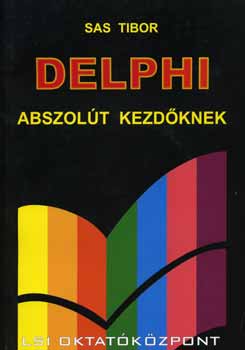 Delphi Abszolt Kezdknek +CD