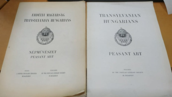 Erdlyi Magyarsg (Transylvanian Hungarians) Npmvszet (Peasant Art) + Transylvanian Hungarians Peasant Art (2 fzet)