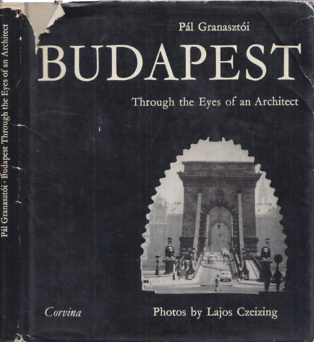 Lajos Czeizing Pl Granaszti - Budapest- Through the Eyes of an Architect
