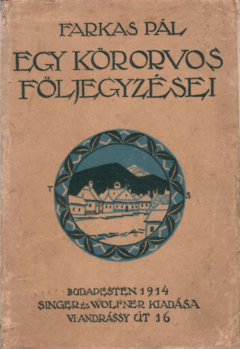 Egy krorvos fljegyzsei 1. kiads