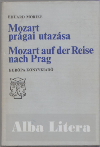 Mozart prgai utazsa - Mozart auf der Reise nach Prag