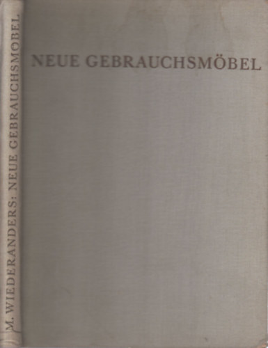 Neue Gebrauchsmbel