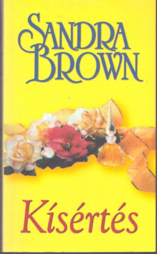 Sandra Brown - K�s�rt�s  (Brown)