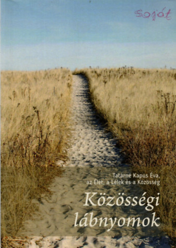 Kzssgi lbnyomok - az let, a Llek s a Kzssg