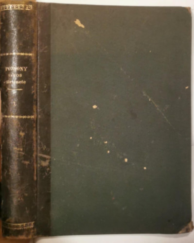 Pozsony v�ros t�rt�nete I.