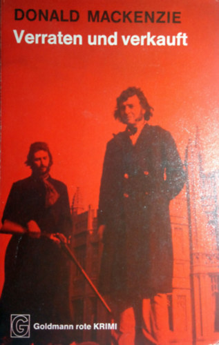 Donald MacKenzie - Verraten und verkauft