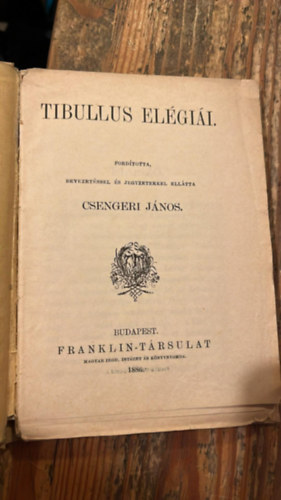 Csengeri J�nos - Tibullus el�gi�i