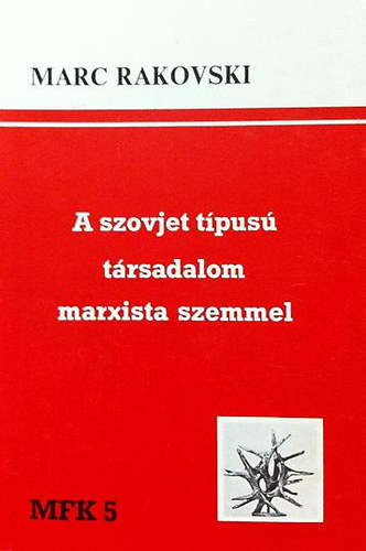 A szovjet tpus trsadalom marxista szemmel