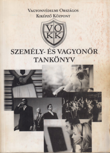 Szem�ly- �s vagyon�r tank�nyv