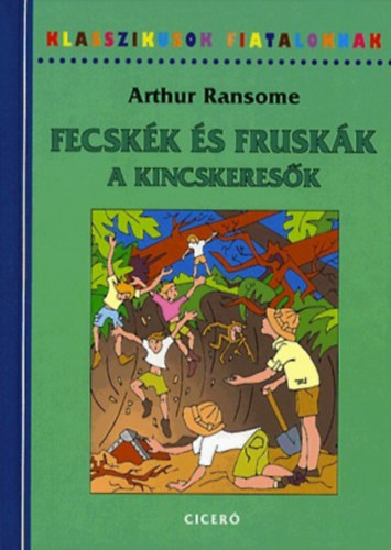 Fecsk�k �s Frusk�k - A kincskeres�k