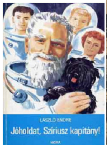 J� holdat Sz�riusz kapit�ny!