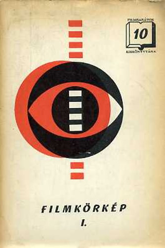 Filmk�rk�p I./filmismertet�k antol�gi�ja/