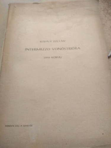 Kodály Zoltán - Intermezzo vonóstrióra