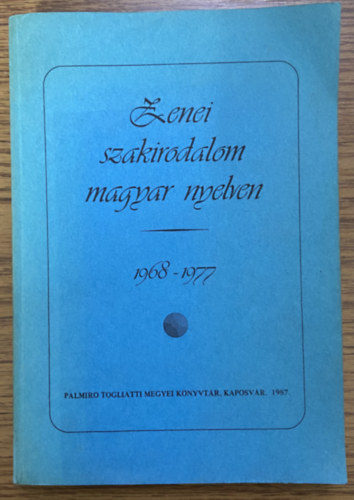 Czinkn� B�kk�sdi Val�ria - szerk. - Zenei szakirodalom magyar nyelven 1968-1977