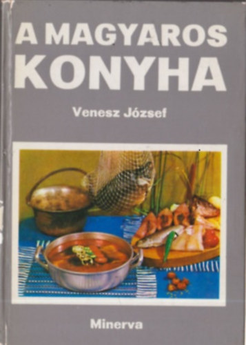 A magyar konyha