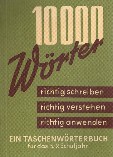 Gustav Els - 10000 Wrter - Ein Taschenwrterbuch fr das 5.-9. Schuljahr