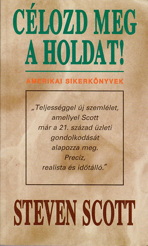 C�lozd meg a holdat!