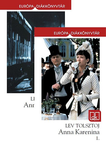 Anna Karenina 1-2. - Eur�pa di�kk�nyvt�r (2012-es kiad�s!)