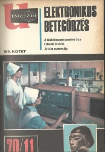Elektronikus Betegrzs (165. ktet) 1970/11